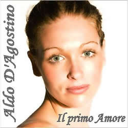 Il Primo Amore - Aldo D'Agostino
