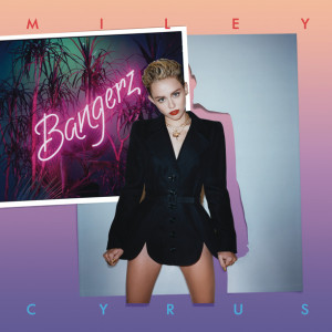 Miley Cyrus - Bangerz