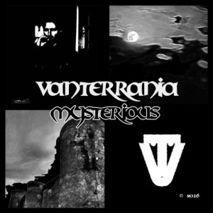 MYSTERIOUS: la sperimentazione di VANTERRANIA in ambito electro-rock