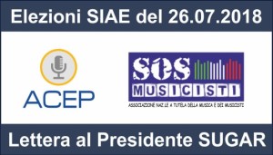 Elezioni SIAE: ACEP e SOS MUSICISTI scrivono al Presidente Filippo Sugar