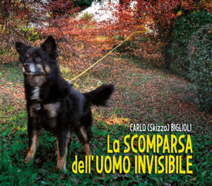 La scomparsa dell'uomo invisibile, il nuovo disco di Carlo Skizzo Biglioli