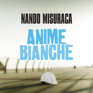 Anime bianche, il videoclip di Nando Misuraca, affronta il tema delle morti sul lavoro