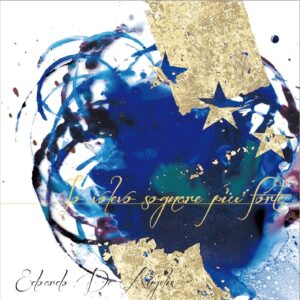 Io volevo sognare più forte, il nuovo album di Edoardo De Angelis