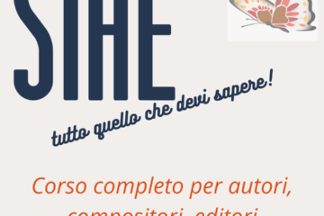 SIAE: tutto quello che devi sapere. Il nuovo corso completo per autori, compositori, editori firmato MUSICApuntoAMICI.