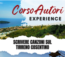 Corso Autori Experience: scrivere canzoni sul Tirreno Cosentino